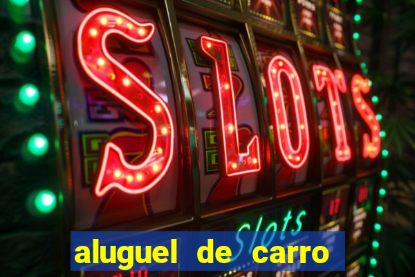 aluguel de carro luis eduardo magalhaes